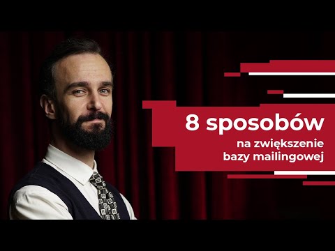 Najlepsze metody budowania bazy mailingowej