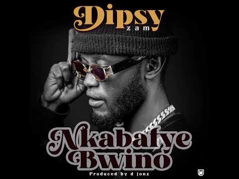 Dipsy zam Nkabafye Bwino (Official Audio)