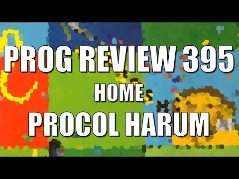Prog Review 395 - Home - Procol Harum