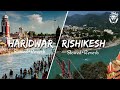 Haridwar Rishikesh ️ Song Haridwar Rishikesh ️ Slowed And Reverb Song Har Har Mahadev ️ ️