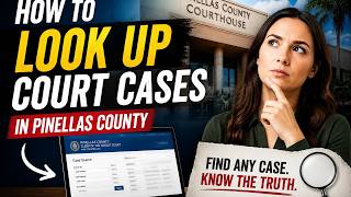 How to look up court cases in Pinellas County