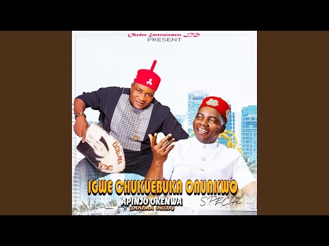 Igwe Chukwuebuka Onunkwo Special
