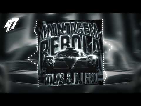 MONTAGEM REBOLA (SLOWED) - DJ FKU & ATLXS