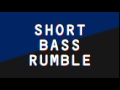 Bass Rumble Sound Effect