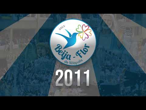 BEIJA-FLOR 2011 - SAMBA AO VIVO