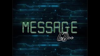 Remix LaDre - Message [Official Video HD]