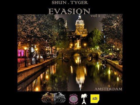 SHUN TYGER Presents EVASION Vol 2 