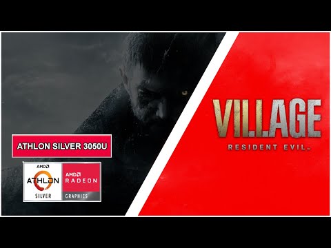Resident Evil Village | Low End PC | Athlon Silver 3050u | 8GB Ram | Radeon Vega 2 |