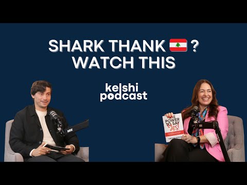 Kelshi Shark Thank Lebanon With Christine Assouad, Author & Owner of Dunkin Franchises