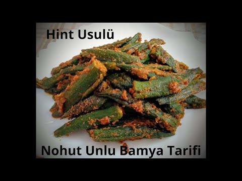 Hint Usulü Nohut Unlu Bamya Tarifi #hint #sebze #baharat #bamya मसाला भिंडी in turkish Türkçe