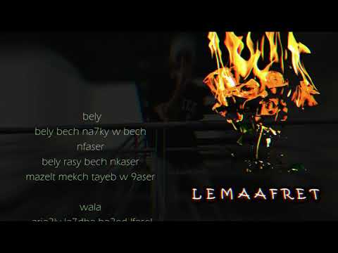 LEMAAFRET KH - ken sla7et (Lyrics Video)