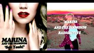 Marina And The Diamonds - Radioactive &amp; S*x Yeah (MASH-UP)