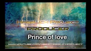 Franky Tunes - Prince of love ( HassLich Project Remix )