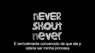 Never Shout Never - Jane Doe Legendado