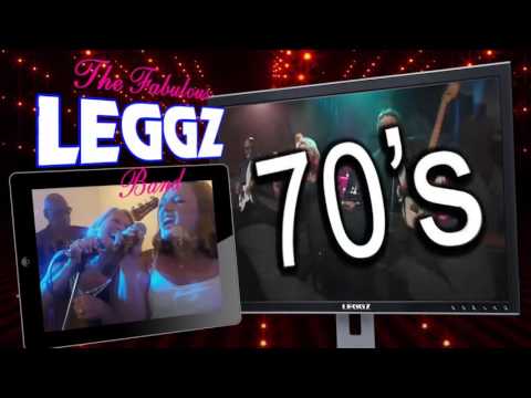 The Fabulous LEGGZ Band's 2016 Promo