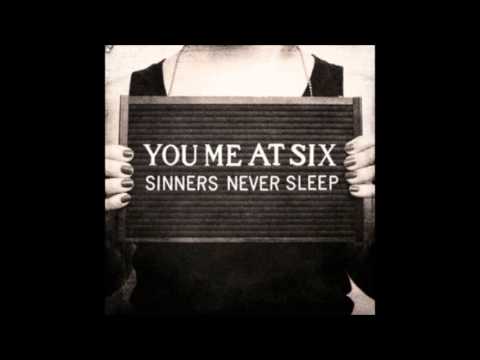 You Me At Six - Sinners Never Sleep Full Album