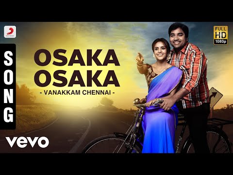 Vanakkam Chennai - Osaka Osaka Song | Anirudh