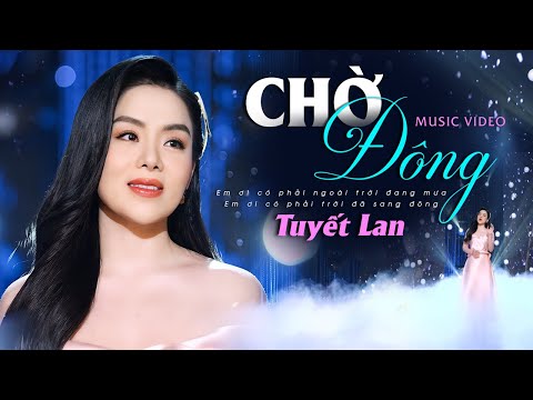 Thể hiện bởi Tuyết Lan
