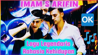 Download lagu Lagu Legendaris‼️ Rahasia Kehidupan‼️ Imam S Arifin@Alhubu.tysa25  mp3