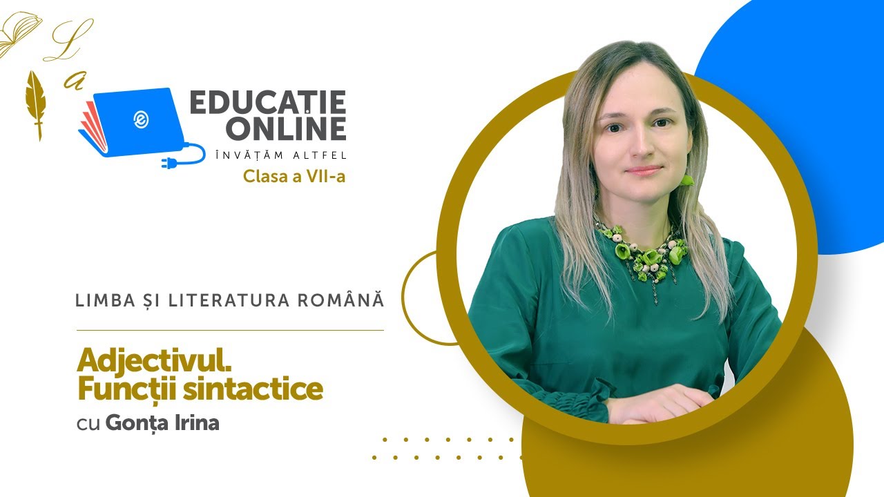 Watch Ce Fel De Adjectiv Este Aprinse Now Limba ?i literatura român?, Clasa a VII-a, Adjectivul. Func?ii sintactice