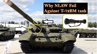 Reason NATO NLAW Weapon Fail to Destroy Old Russia T-72BM Tank in Ukraine || 2022