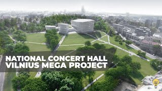 Lithuania's Next Megaproject: The National Concert Hall (Tautos Namai)