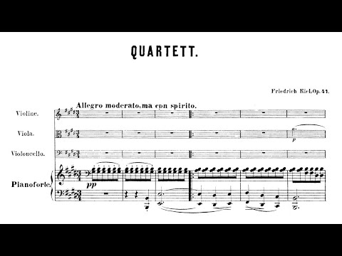 Friedrich Kiel – Piano Quartet No.2, in E major