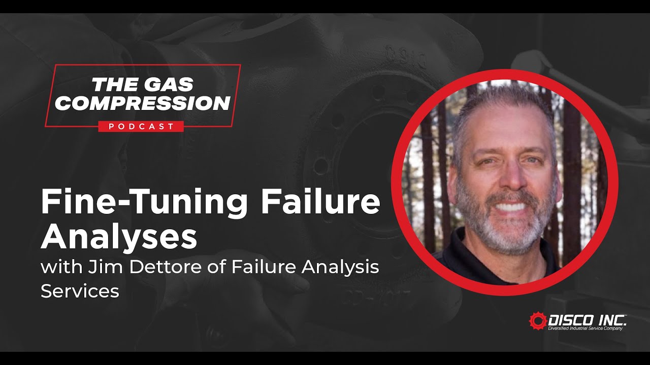 Fine-Tuning Failure Analyses with Jim Dettore of Failure Analysis Services