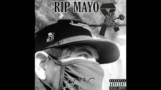 RIP MAYO - Lil OC ( Production By ScarFace Music Company)