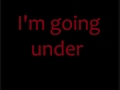 Evanescence - Going Under lyrics 