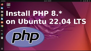 How to install PHP 8.1 on Ubuntu 22.04 LTS