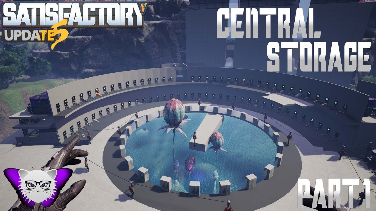 Satisfactory Central Storage Part 1
