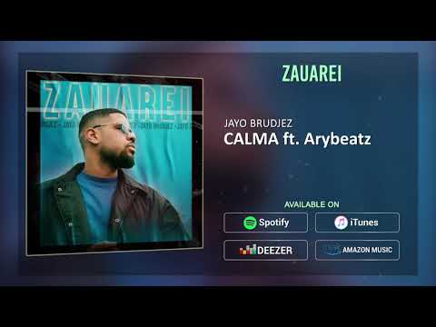Jayo Brudjez - CALMA ft. ARYBEATZ (Prod. by JUNIORNOBEAT)