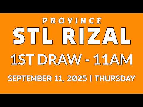 STL Rizal Province result today 11am draw result September 11, 2025 morning 1st draw