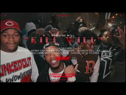We$t$ide Will- Kill’Will