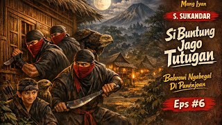 Download lagu Si Buntung Jago Tutugan #6 • Jawara Garut • Dongeng Sunda Mang Iyan  mp3