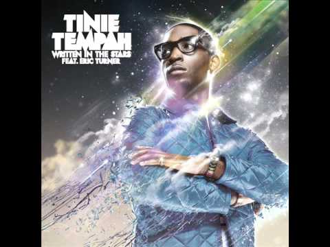 Tinie Tempah Ft Eric Turner - Written In The Stars