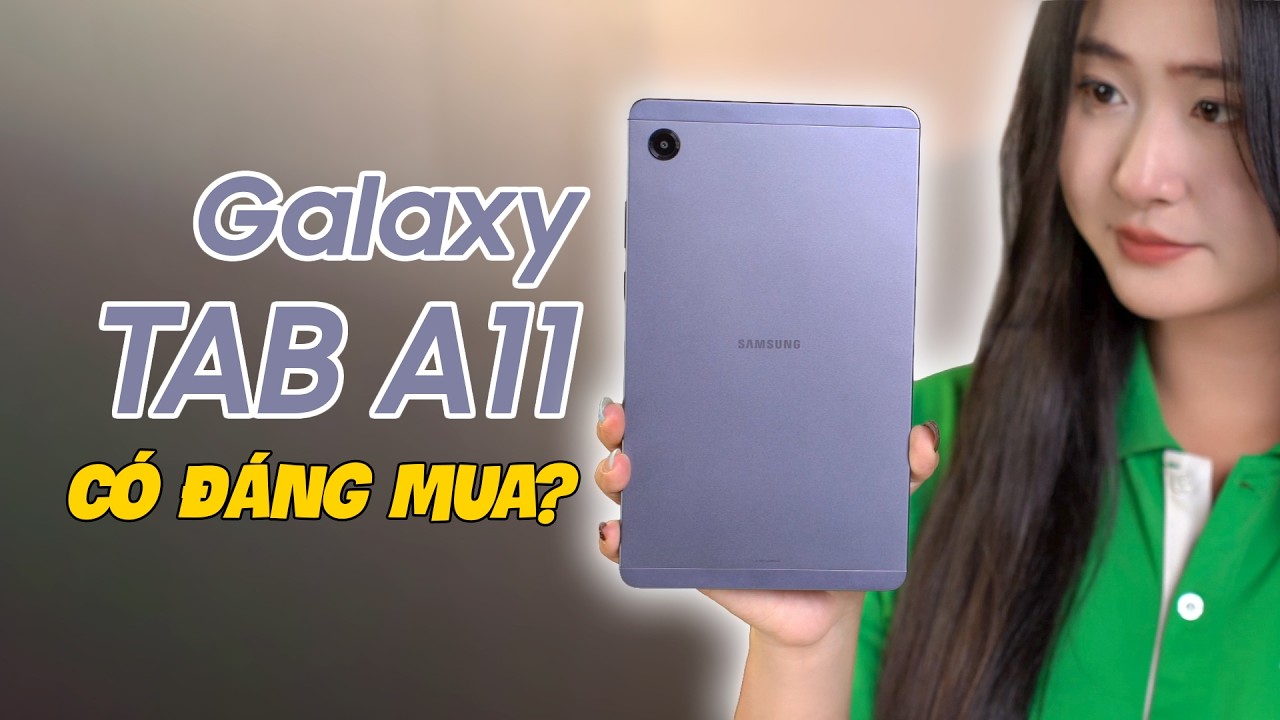 Video Samsung Galaxy Tab A11 WIFI 4GB/64GB Chính hãng