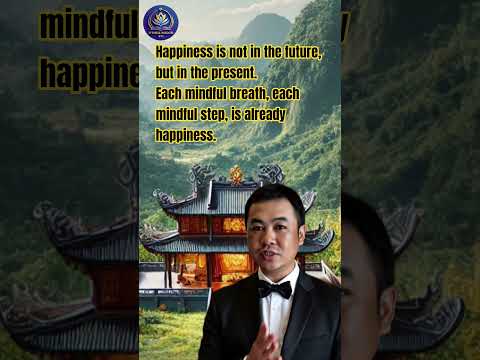 Happiness is not in the future, but in the present.