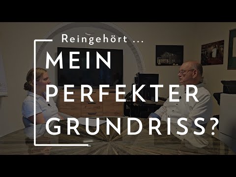Der perfekte Grundriss - wie erkenne ich meine Bedürfnisse?