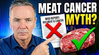 WHO's Red Meat Cancer Verdict Destroyed: Here's What They Missed