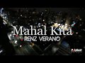 Renz Verano - Mahal Kita (Official Lyric Video)
