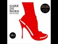 Gare Du Nord - Beautiful Day (2007) 