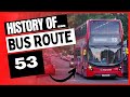 History Of London BUS Route 53 1952