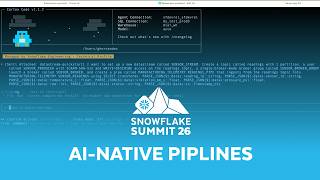 What’s New: AI-Ready Data Pipelines in Snowflake | Snowflake Summit 2026