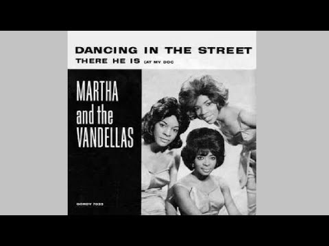 Dancing in the Street - Martha and the Vandellas