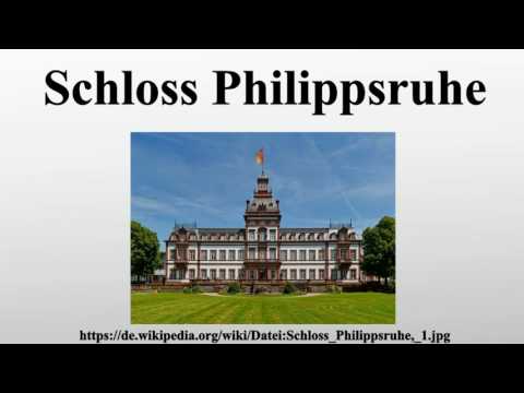 Schloss Philippsruhe