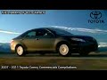 2007 2011 Toyota Camry Commercials Compilations Part 6