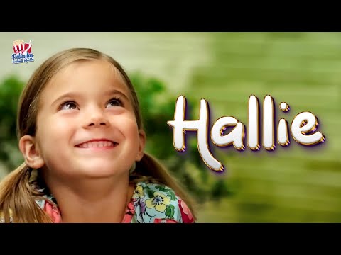 HALLIE I Película Cristiana para niños