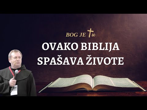 Ovako ti Biblija može spasiti život - fra Ivo Pavić